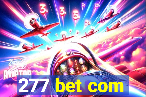 277 bet com